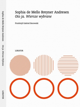 Oto ja Wiersze wybrane - Sophia De Mello Breyner Andresen