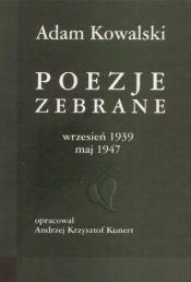 Poezje zebrane wrzesień 1939 maj 1947