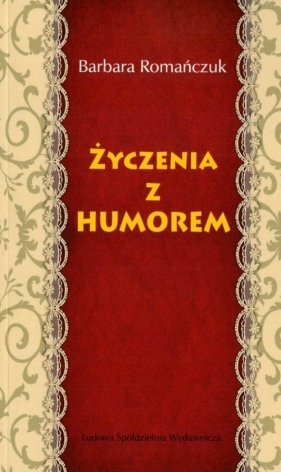 Życzenia z humorem - Barbara Romańczuk