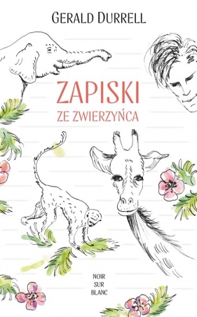 Zapiski ze zwierzyńca - Gerald Durrell