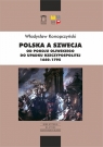 Polska a Szwecja Od pokoju oliwskiego do upadku Rzeczypospolitej 1660-1795 Konopczyński Władysław