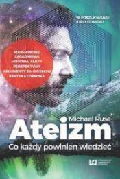 Ateizm. Co każdy powinien wiedzieć - Michael Ruse