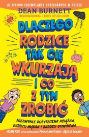 Dlaczego rodzice tak cię wkurzają i co z tym zrobić? - Dean Burnett