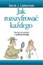 Jak rozszyfrować każdego - David J. Lieberman