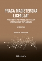 Praca magisterska. Licencjat