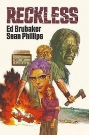 Reckless T.1 - Ed Brubaker