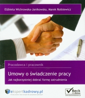 Umowy o świadczenie pracy - Wichrowska-Janikowska Elżbieta, Rotkiewicz Marek