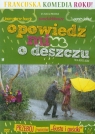 Opowiedz mi o deszczu