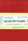 Typografia książki Podręcznik projektanta Mitchell Michael, Wightman Susan