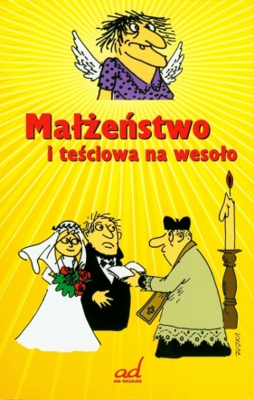 Małżeństwo i teściowa na wesoło - Żmuda Andrzej