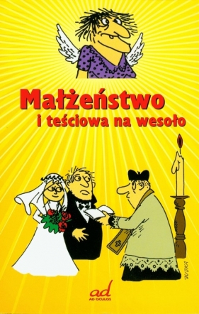 Małżeństwo i teściowa na wesoło - Andrzej Żmuda