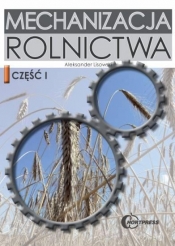Mechanizacja rolnictwa Część 1 BPZ