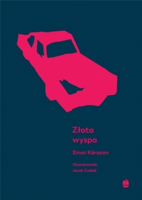 Złota wyspa - Einar Kárason