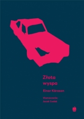 Złota wyspa - Einar Kárason