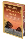 Gdzie śpiewają raki (edycja kolekcjonerska) Delia Owens