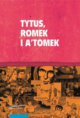 Tytus, Romek i A'Tomek i twórczość komiksowa Henryka J. Chmielewskiego