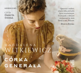 Córka generała - Magdalena Witkiewicz