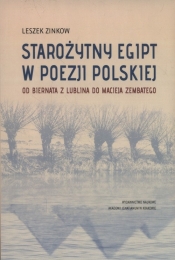 Starożytny Egipt w poezji polskiej - Zinkow Leszek