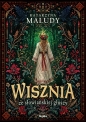 Wisznia ze słowiańskiej głuszy - Katarzyna Maludy
