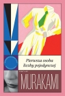 Pierwsza osoba liczby pojedynczej Haruki Murakami