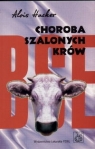 Choroba szalonych krów  Hacker Alois