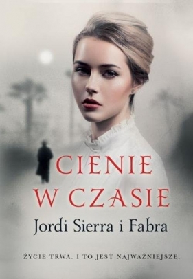 Cienie w czasie - Jordi Sierra Fabra