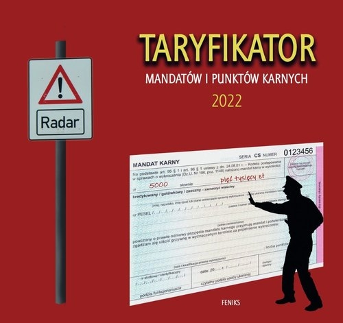 Taryfikator mandatów i punktów karnych 2022