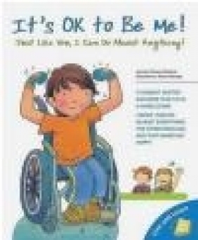 It's Ok to Be Me! Jennifer Moore-Malinos