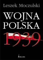 Wojna Polska 1939 - Moczulski Leszek