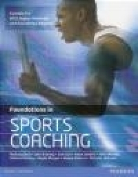 Foundations in Sports Coaching - Nikki Mackay, Wayne Roberts, Hayden Morgan