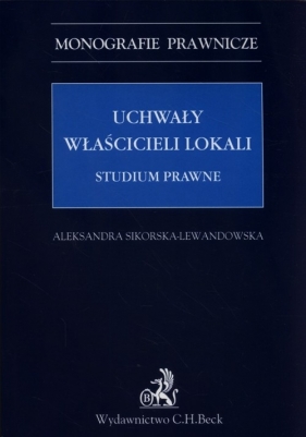 Uchwały właścicieli lokali Studium prawne - Sikorska-Lewandowska Aleksandra