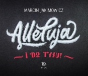 Alleluja i do tyłu! książka + 2 CD - Marcin Jakimowicz
