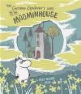 The Curious Explorer's Guide to the Moominhouse