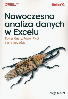 Nowoczesna analiza danych w Excelu - George Mount