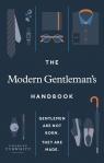  The Modern Gentleman\'s Handbook