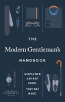 The Modern Gentleman's Handbook Charles Tyrwhitt