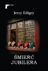 Śmierć jubilera Jerzy Edigey