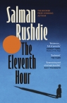The Eleventh Hour Salman Rushdie