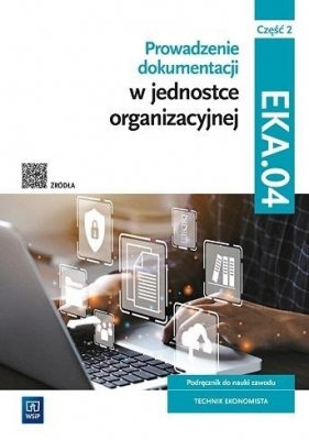 Prowadzenie dokumentacji w jednostce... cz.2 - Joanna Ablewicz, Damian Dębski, Paweł Dębski