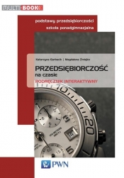 Przedsiębiorczość na czasie Lekcje interaktywne zakres podstawowy