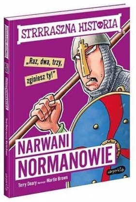 Narwani Normanowie. Strrraszna historia - Terry Deary