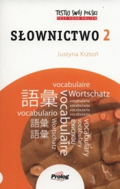 Testuj swój polski Słownictwo 2 - Justyna Krztoń