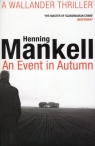 An Event in Autumn  Mankell Henning