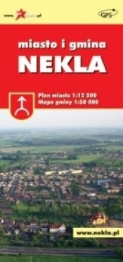 Nekla - plan miasta, mapa gminy - Praca zbiorowa