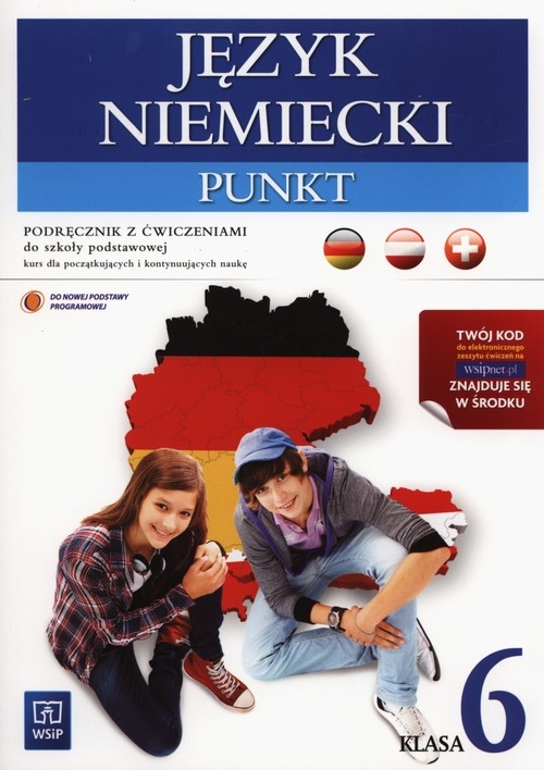 Punkt. Język niemiecki. Podręcznik z ćwiczeniami dla szkoły podstawowej. Klasa 6