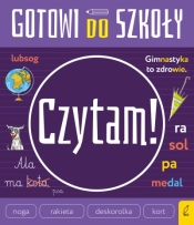 Gotowi do szkoły. Czytam - Opracowanie zbiorowe