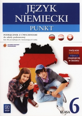 Punkt. Język niemiecki. Podręcznik z ćwiczeniami dla szkoły podstawowej. Klasa 6 - Potapowicz Anna