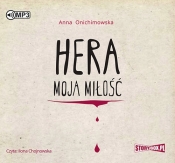 Hera moja miłość - Onichimowska Anna
