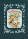 Moja książeczka Maria Konopnicka