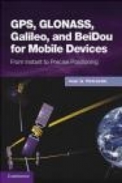 GPS, GLONASS, Galileo, and BeiDou for Mobile Devices